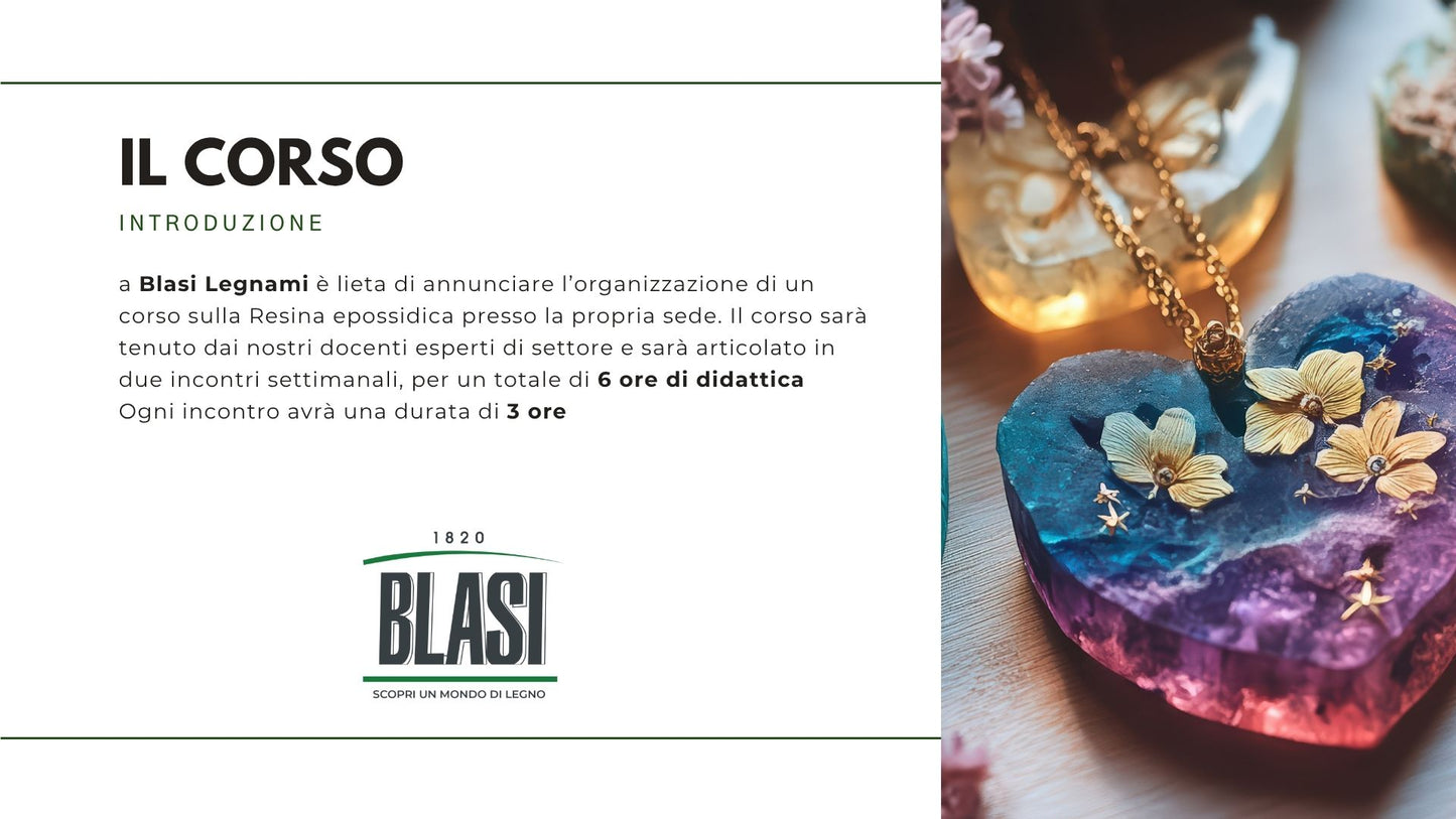 CORSO BASE SULLA RESINA EPOSSIDICA (6 ORE)