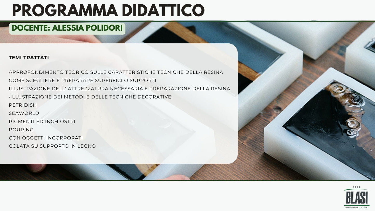 CORSO BASE SULLA RESINA EPOSSIDICA (6 ORE)